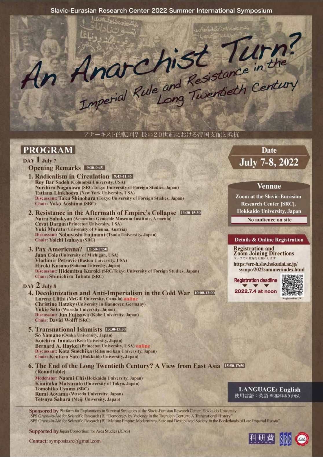 Slavic-Eurasian Research Center 2022 Summer International Symposium An Anarchist Turn? Imperial Rule and Resistance in the Long Twentieth Century